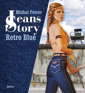 FOTKA - Jeans Story - jak se obyejn dny dokzaly probt eleznou oponou