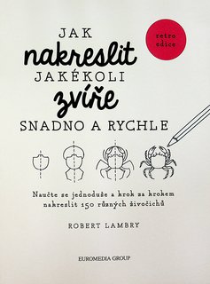 FOTKA - Jak nakreslit jakkoli zve snadno a rychle