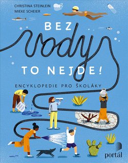 FOTKA - Encyklopedie pro kolky Bez vody to nejde!