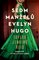 Sedm manel Evelyn Hugo