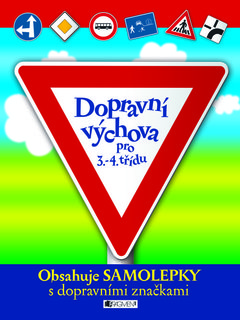 FOTKA - Dopravn vchova pro 1.-2. tdu a Dopravn vchova pro 3.-4. tdu