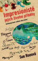 Impresionist: Jejich ivotn 