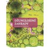 kniha Dungloidn zahrady