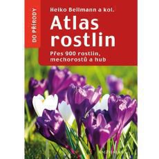 Atlas rostlin - Pes 900 rostlin, mechorost a hub