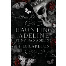 Kniha Haunting Adeline: Stny nad Adeline