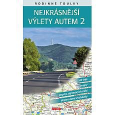 Rodinn toulky: Nejkrsnj vlety autem 2 Autoi: Soukup Vladimr, David Petr