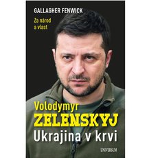 Volodymyr Zelenskyj  Ukrajina v krvi