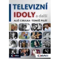 Ale Cibulka, Tom Pilt - Televizn idoly