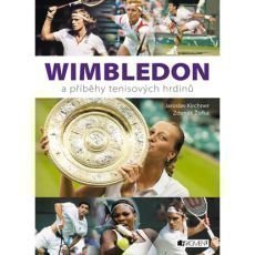 Wimbledon a pbhy tenisovch hrdin