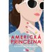 Americk princezna