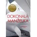 Dokonal manelka