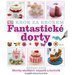 Fantastick dorty krok za krokem