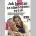 Jak (pe)t se strnoucmi rodii