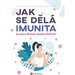 Jak se dl imunita