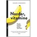 Nazdar, vitamne