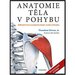 Anatomie tla v pohybu