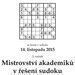 Mistrovstv akademik R 2015 v sudoku se me zastnit kdokoli