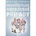 Neuviteln medicnsk ppady