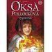 Oksa Pollockov - Vyvolen - kniha prvn