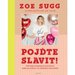 Pojte slavit!