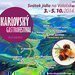 Karlovsk gastrofestival lk na dobr jdlo i zbavu