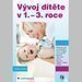 Vvoj dtte v 1.3. roce