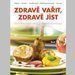 Zdrav vait, zdrav jst